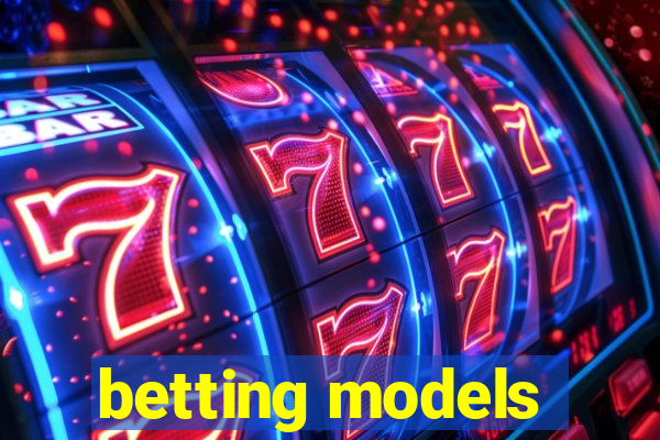 betting models