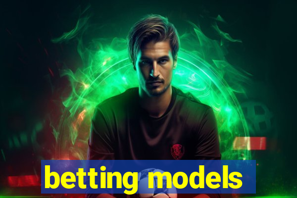 betting models