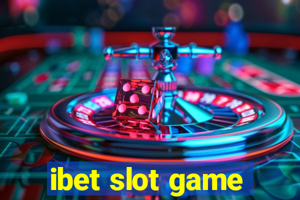 ibet slot game