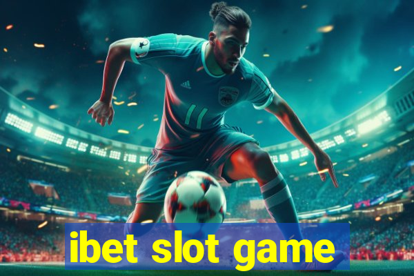 ibet slot game