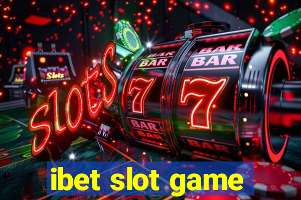 ibet slot game