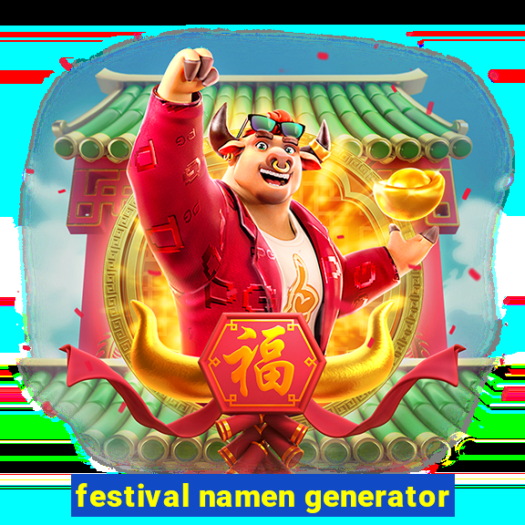 festival namen generator