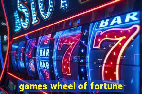 games wheel of fortune