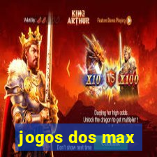 jogos dos max