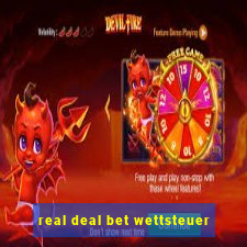 real deal bet wettsteuer