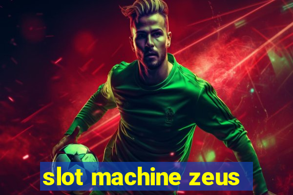 slot machine zeus