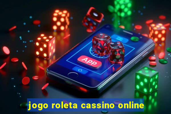 jogo roleta cassino online