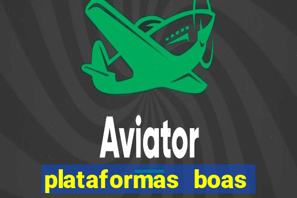 plataformas boas para jogar