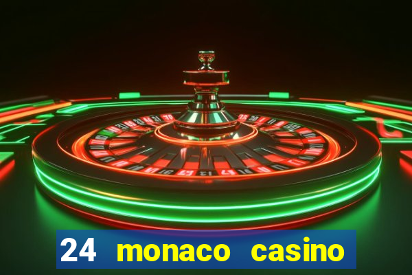 24 monaco casino no deposit bonus