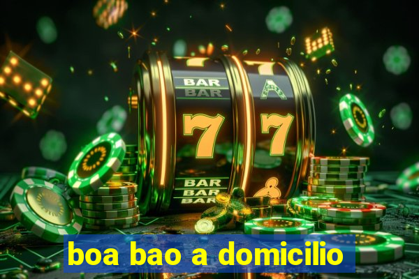 boa bao a domicilio