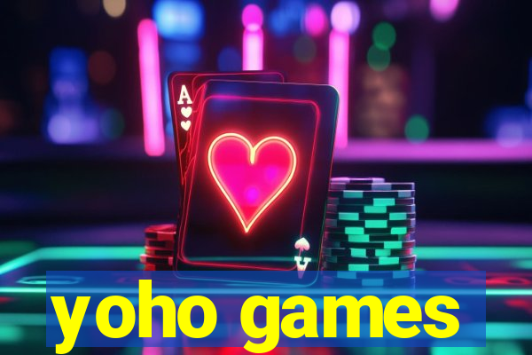 yoho games