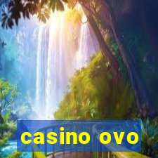 casino ovo