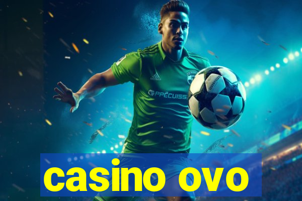 casino ovo