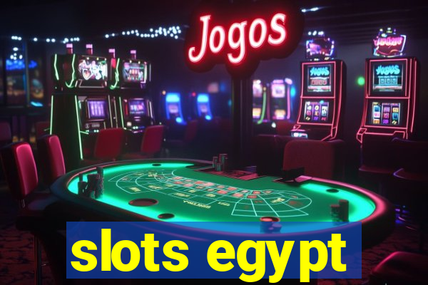 slots egypt