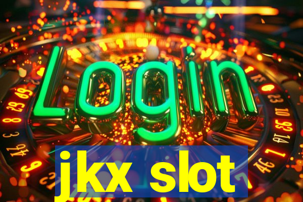 jkx slot