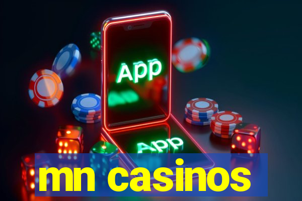 mn casinos