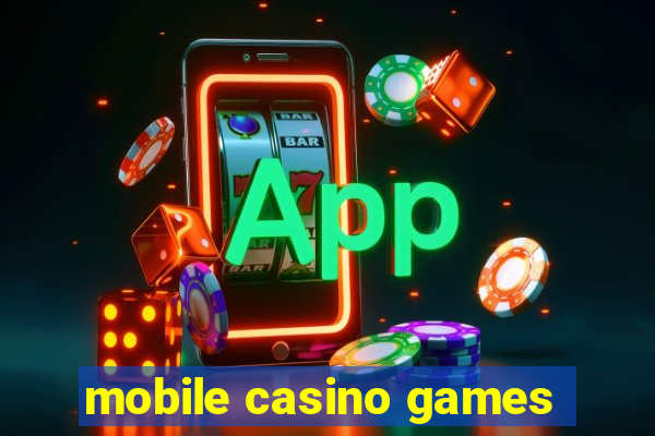 mobile casino games