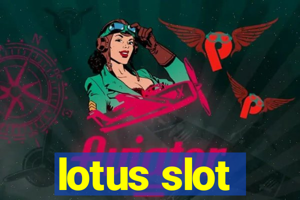 lotus slot