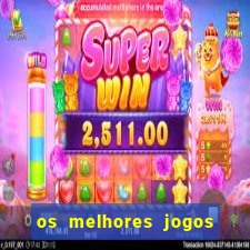 os melhores jogos da internet