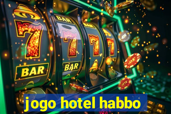 jogo hotel habbo