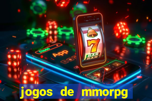 jogos de mmorpg para android