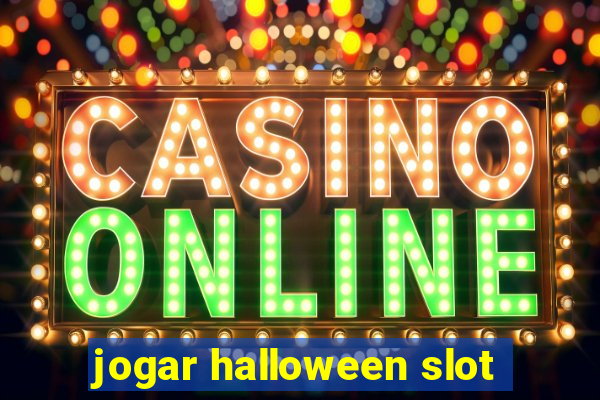 jogar halloween slot