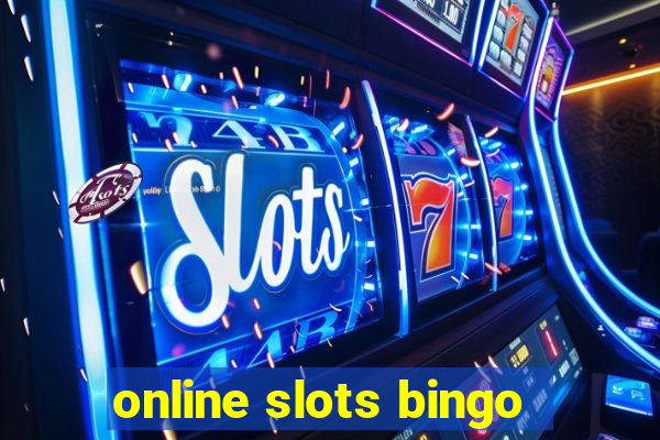 online slots bingo