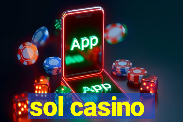 sol casino