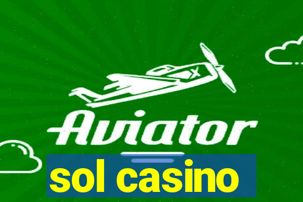 sol casino