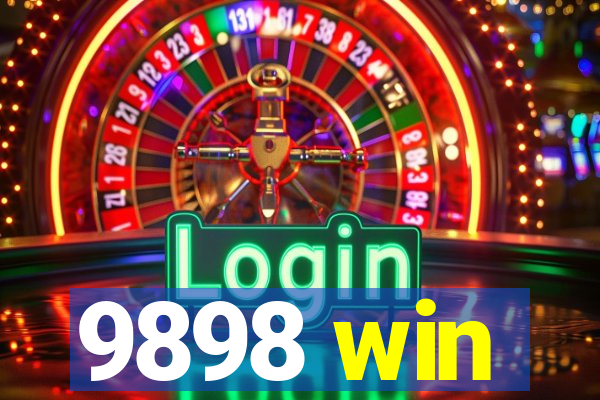 9898 win