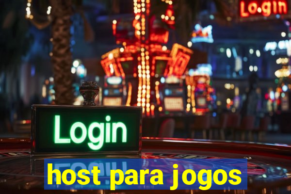 host para jogos