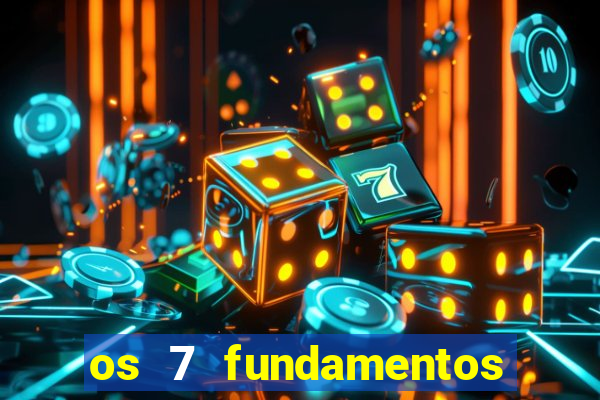 os 7 fundamentos da umbanda