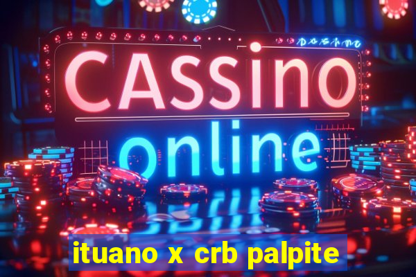 ituano x crb palpite