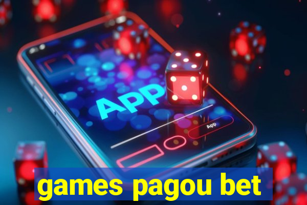 games pagou bet