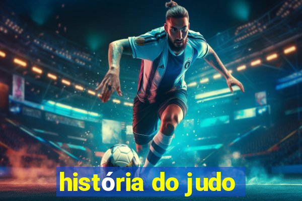 história do judo