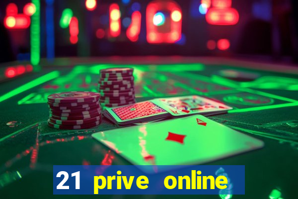 21 prive online casino review