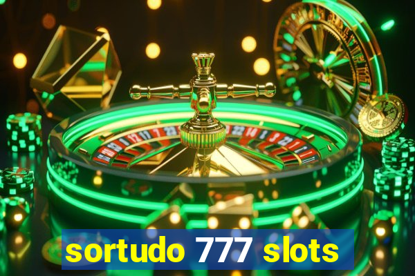 sortudo 777 slots