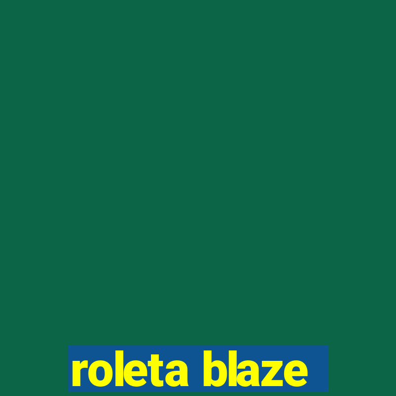 roleta blaze