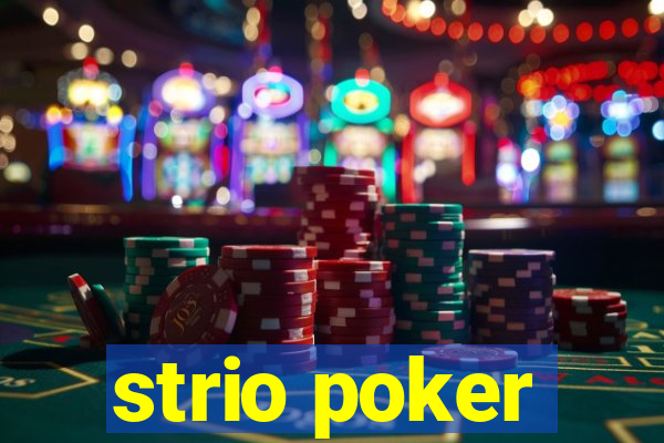 strio poker