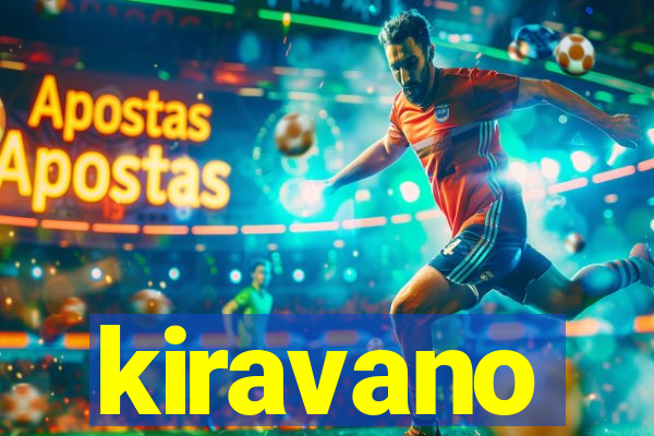 kiravano