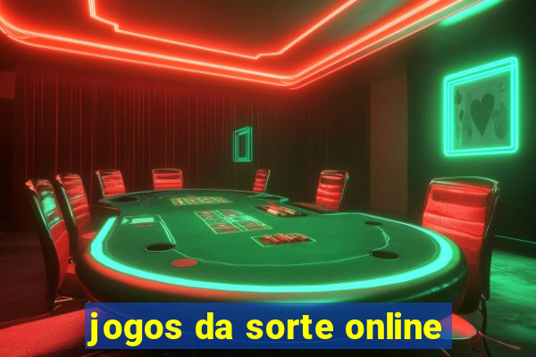 jogos da sorte online