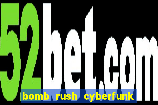 bomb rush cyberfunk download android