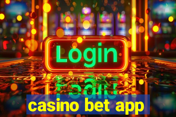 casino bet app