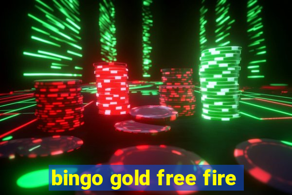 bingo gold free fire