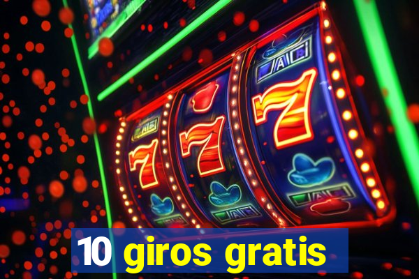 10 giros gratis