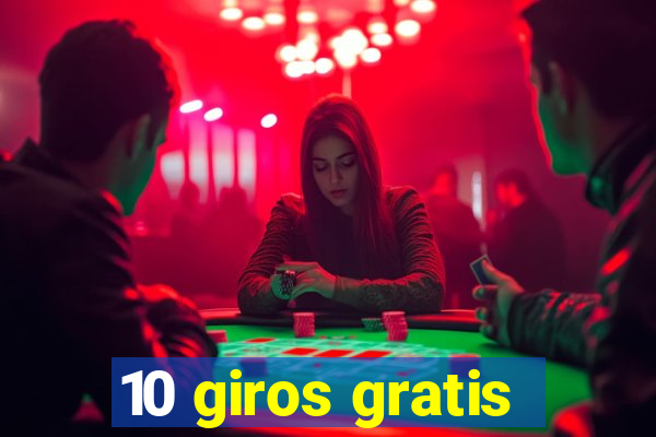 10 giros gratis