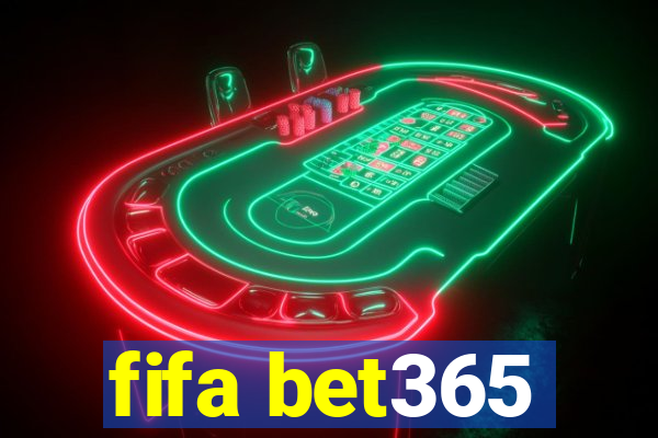 fifa bet365