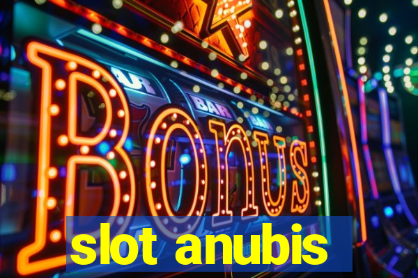 slot anubis