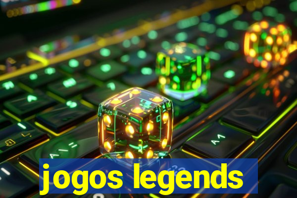 jogos legends