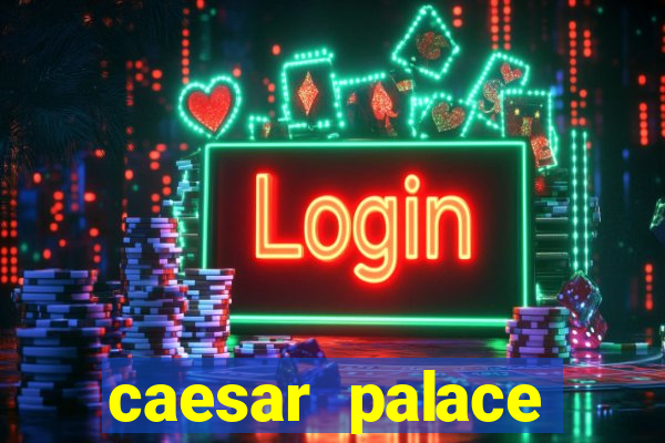 caesar palace online casino